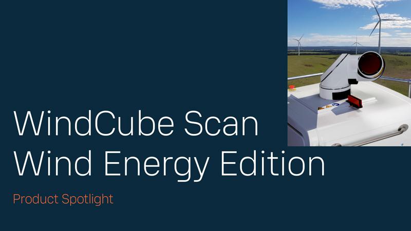 Product Spotlight: WindCube Scan